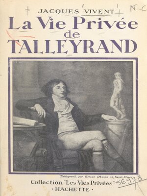 cover image of La vie privée de Talleyrand